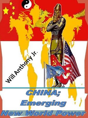 cover image of China; Emerging New World Power